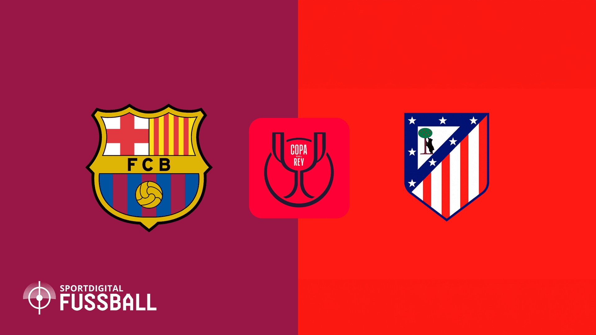 首回合0-4！巴萨vs马竞：亚马尔、费兰先发，小蜘蛛、卢克曼出战